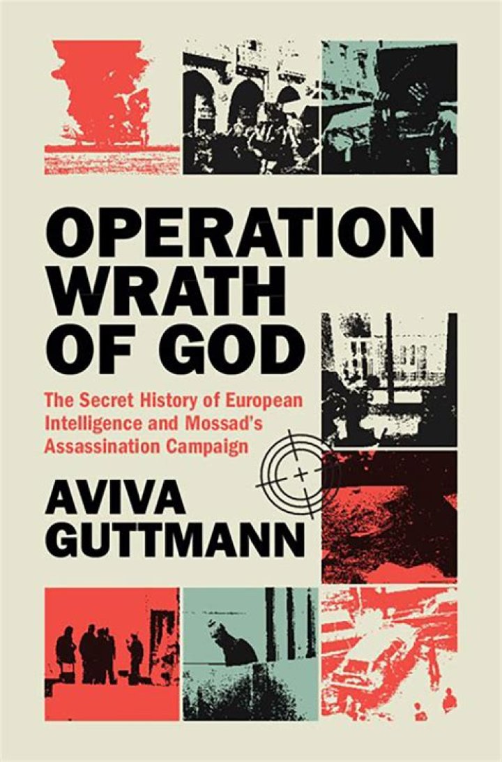 Operation Wrath of God, Israel's Secret Assassination Campaign